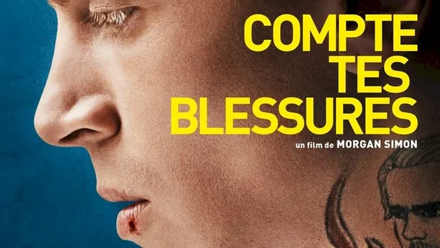 Affiche du film : Compte tes blessures