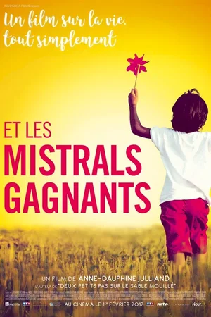 Affiche du film : Et les mistrals gagnants