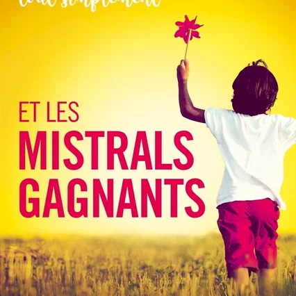 Miniature photo du film : Et les mistrals gagnants