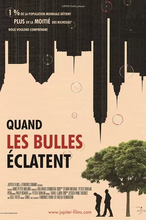 Affiche du film : Quand les bulles éclatent