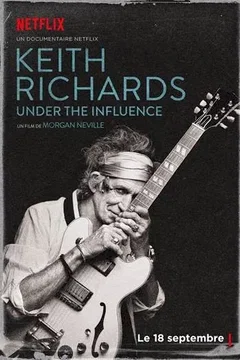 Affiche du film Keith Richards: Under the Influence