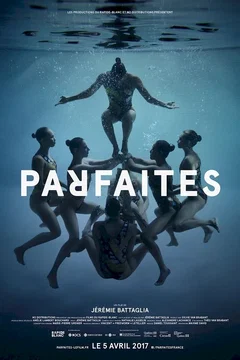 Affiche du film Parfaites