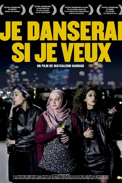 Affiche du film Je danserai si je veux