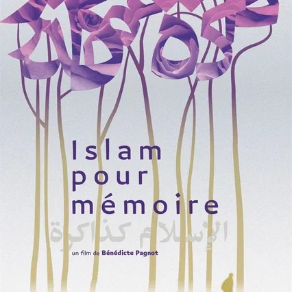 Miniature photo du film : Islam pour mémoire