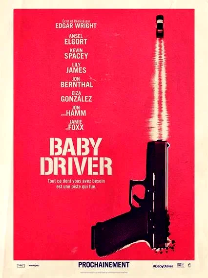 Affiche du film : Baby Driver