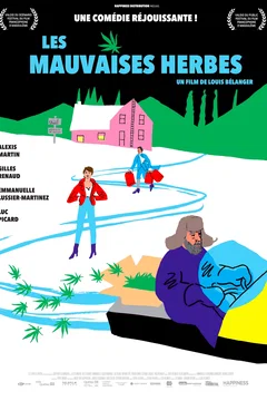 Affiche du film Les mauvaises herbes
