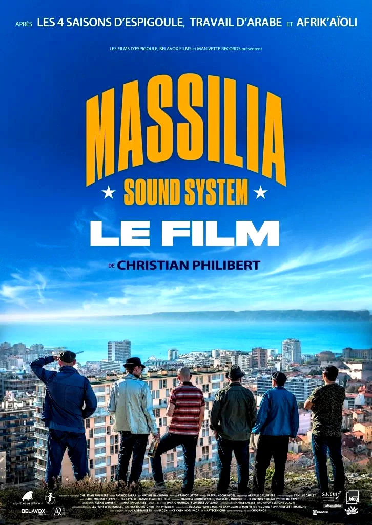 Affiche du film : Massilia Sound System : le Film