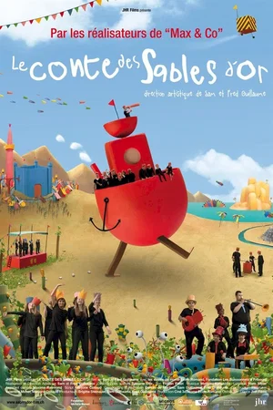 Affiche du film : Le conte des sables d'or