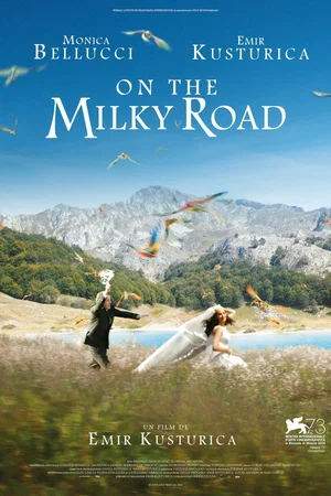 Affiche du film : On the Milky Road