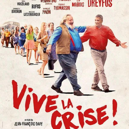Miniature photo du film : Vive la crise
