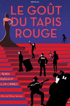 Affiche du film = Le goût du tapis rouge