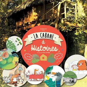 Photo du film : La cabane à histoires