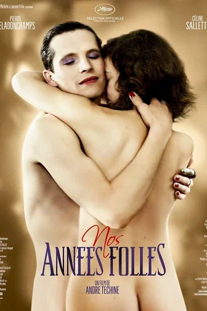 Affiche du film : Nos années folles