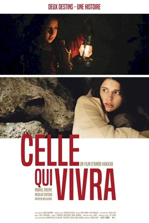 Affiche du film : Celle qui vivra