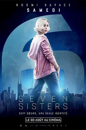 Photo du film : Seven Sisters