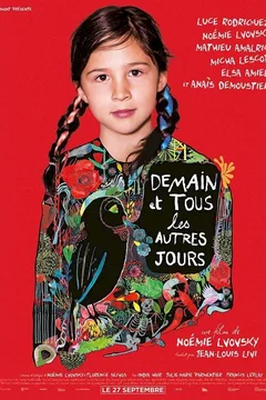 Affiche du film Demain et tous les autres jours