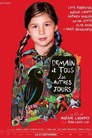 Affiche du film : Demain et tous les autres jours