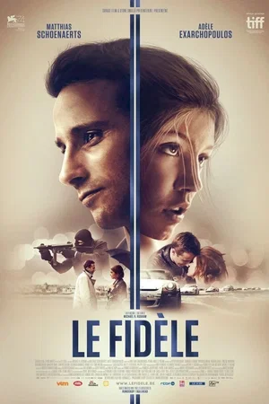 Affiche du film : Le Fidèle