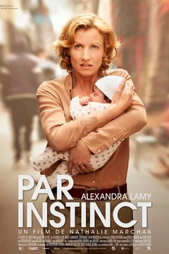 Affiche du film = Par instinct