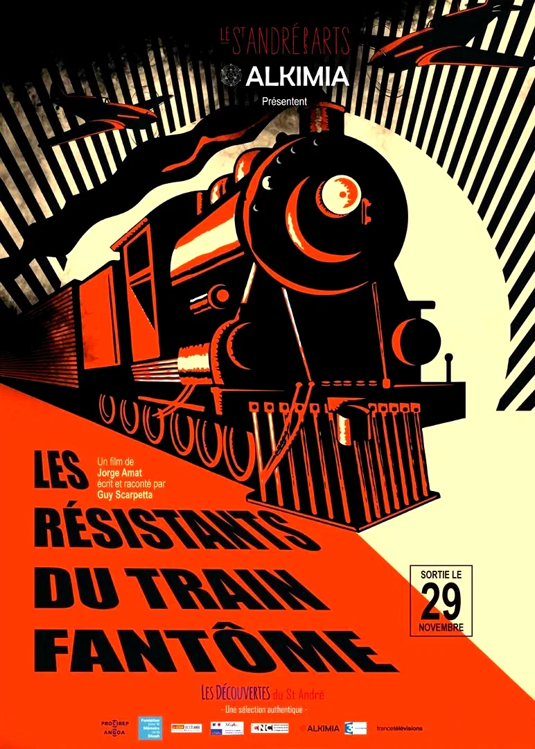 Affiche du film : Les Résistants du train fantôme