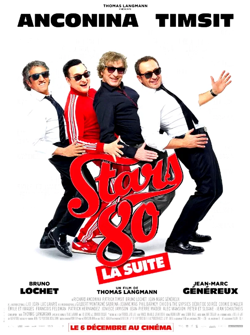 Affiche du film : Stars 80 : la suite