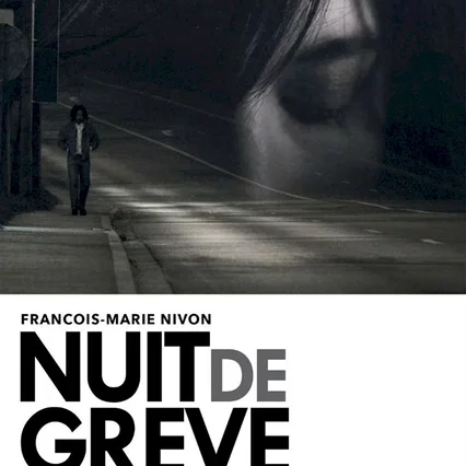 Miniature photo du film : Nuit de grève