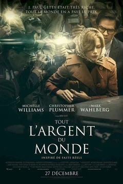 Affiche du film Tout l'argent du monde
