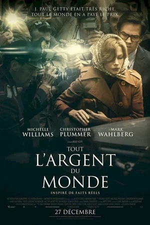 Affiche du film : Tout l'argent du monde