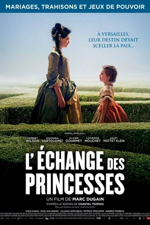Affiche du film : L'Échange des princesses