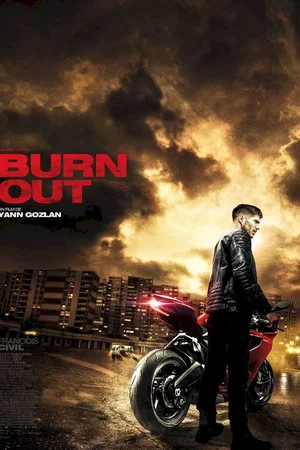 Affiche du film : Burn Out