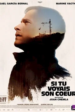 Affiche du film Si tu voyais son coeur