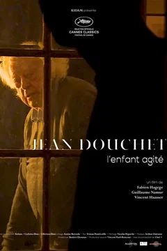 Affiche du film = Jean Douchet, l'enfant agité