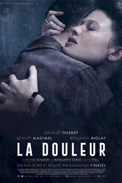 Affiche du film = La Douleur