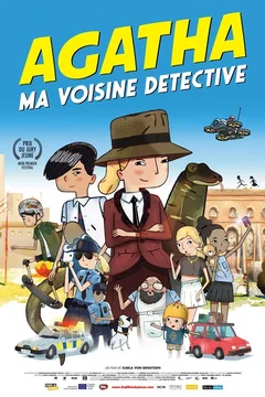 Affiche du film Agatha, ma voisine détective