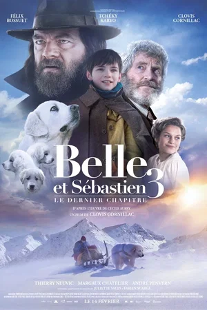 Affiche du film : Belle et Sébastien 3 : le dernier chapitre