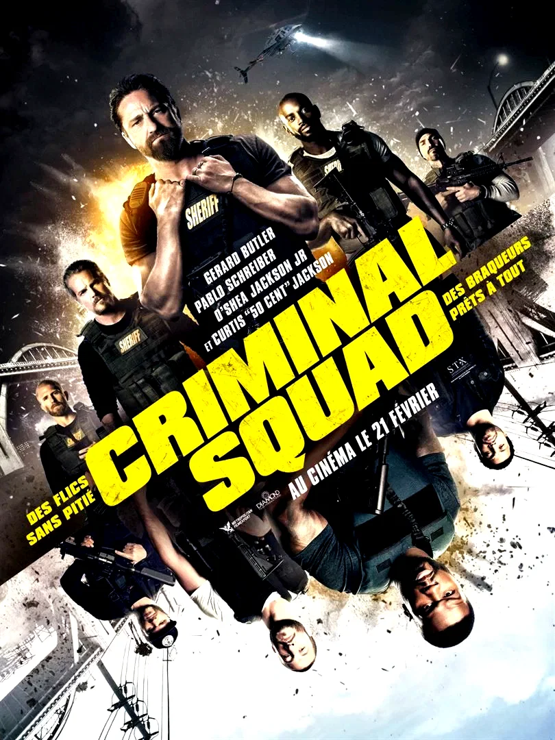 Affiche du film : Criminal Squad