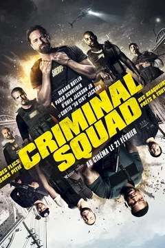 Affiche du film Criminal Squad