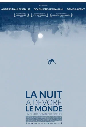 Affiche du film : La nuit a dévoré le monde