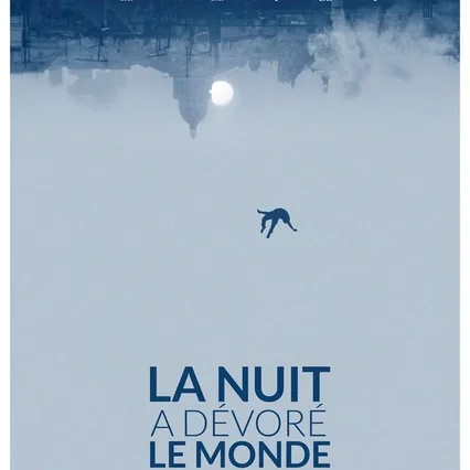 Miniature photo du film : La nuit a dévoré le monde