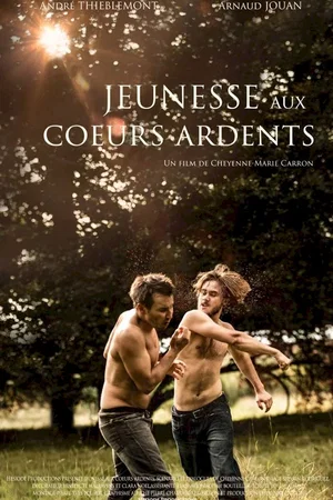 Affiche du film : Jeunesse aux coeurs ardents