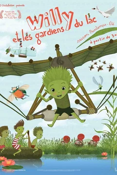 Affiche du film = Willy et les Gardiens du lac (saison printemps-été)