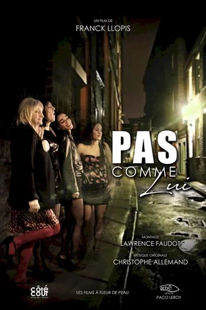 Affiche du film : Pas comme lui