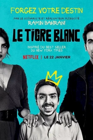 Affiche du film : Le Tigre blanc