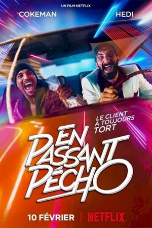 Photo du film : En passant pécho