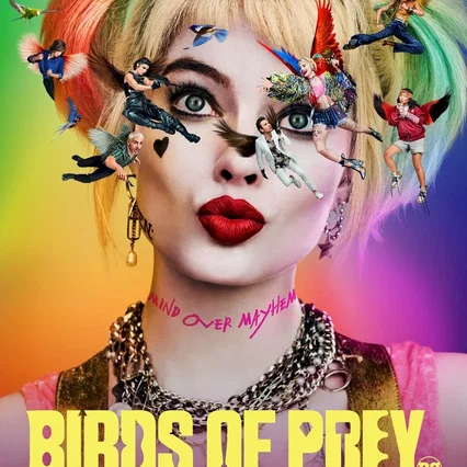 Miniature photo du film : Birds of Prey et la fantabuleuse histoire de Harley Quinn