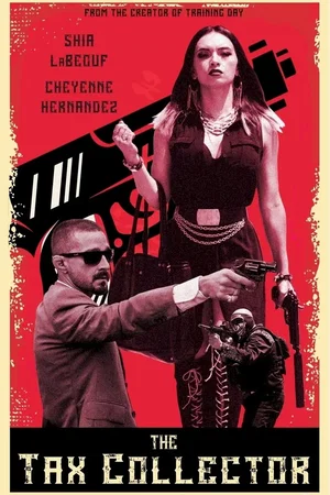 Photo 5 du film : The Tax Collector