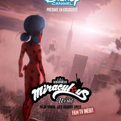 Miniature photo du film : Miraculous World : New York, les héros unis