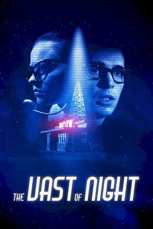 Photo du film : The Vast of Night