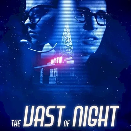 Miniature photo du film : The Vast of Night