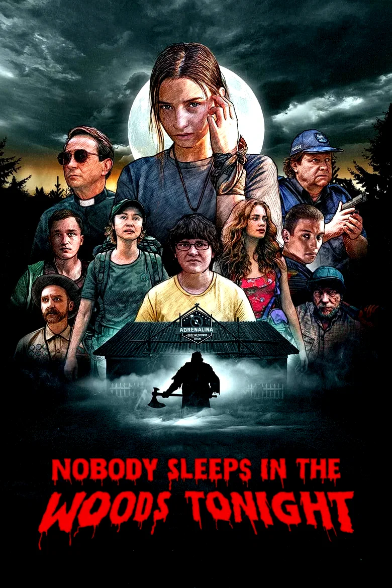 Affiche du film : Nobody Sleeps in the Woods Tonight